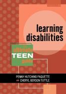 Learning Disabilities di Penny Hutchins Paquette, Cheryl Gerson Tuttle edito da Scarecrow Press