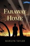 Faraway Home di Marilyn Taylor edito da O'Brien Press Ltd