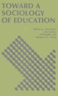 Toward a Sociology of Education di John Beck edito da Routledge