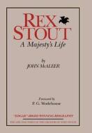 Rex Stout di Lecturer in History John McAleer edito da James A. Rock & Company Publishers
