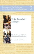 Yoko Tawada in Dialogue di Yoko Tawada edito da Taylor Institution Library