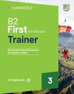 B2 First for Schools Trainer 3 Trainer with Answers with Digital Pack edito da Cambridge University Press