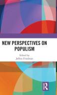 New Perspectives On Populism edito da Taylor & Francis Ltd