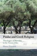 Pindar And Greek Religion di Hanne Eisenfeld edito da Cambridge University Press