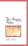 The Hungry Forties di Cobden Unwin edito da Bibliolife
