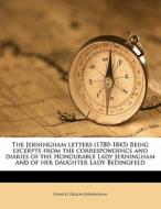 The Jerningham Letters 1780-1843 Being di Frances Jerningham edito da Nabu Press