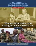 Women Minorities and Changing Social Structures di John Perritano edito da Mason Crest Publishers
