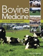 Bovine Medicine di Peter Cockcroft edito da Wiley-Blackwell