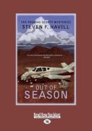 Out Of Season di Steven F Havill edito da Readhowyouwant.com Ltd