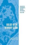 Biology of the Mammary Gland edito da Springer US