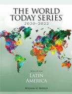 Latin America 2020-2021 54ed di William H. Beezley edito da Rowman & Littlefield