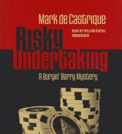 Risky Undertaking di Mark de Castrique edito da Blackstone Audiobooks
