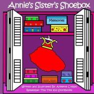 Annie's Sister's Shoebox di Remember This Tiny Kid Storybooks edito da Createspace
