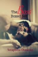 The Boss' Boxed Set: Callahan's Secretary-The Complete Series di Seraphina Donavan edito da Createspace