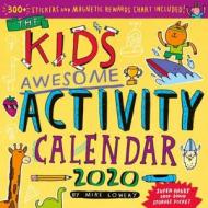 2020 The Kids Awesome Activity Wall Calendar di Mike Lowery edito da Workman Publishing