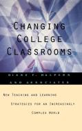 Changing College Classrooms (LSI) di Halpern edito da John Wiley & Sons