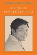 The Pocket Chogyam Trungpa di Chogyam Trungpa edito da Shambhala Publications Inc