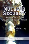 Nuclear Security edito da Nova Science Publishers Inc