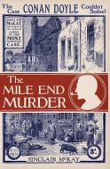 The Mile End Murder di Sinclair McKay edito da Aurum Press