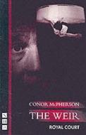 The Weir di Conor McPherson edito da Nick Hern Books