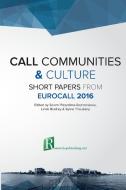 CALL communities and culture - short papers from EUROCALL 2016 di Linda Bradley, Sylvie Thouësny, Salomi Papadima-Sophocleous edito da Research-publishing.net