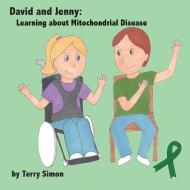 David and Jenny di Terry Simon edito da Blue Dragon Publishing, LLC