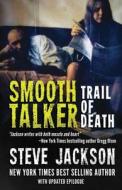 Smooth Talker di Steve Jackson edito da WildBlue Press