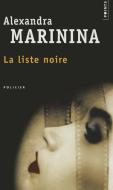 Liste Noire(la) di Alexandra Marinina edito da CONTEMPORARY FRENCH FICTION