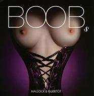 Boobs di Mallock, Gueritot edito da Edition Skylight
