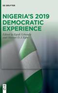 Nigeria's 2019 Democratic Experience edito da De Gruyter