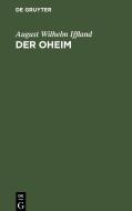 Der Oheim di August Wilhelm Iffland edito da De Gruyter