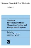 Nonlinear Hyperbolic Problems: Theoretical, Applied, and Computational Aspects edito da Vieweg+Teubner Verlag