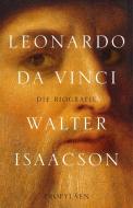 Leonardo da Vinci di Walter Isaacson edito da Propyläen Verlag