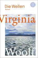 Die Wellen di Virginia Woolf edito da FISCHER Taschenbuch