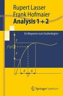 Analysis 1 + 2 di Rupert Lasser, Frank Hofmaier edito da Springer-Verlag GmbH