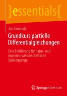 Grundkurs partielle Differentialgleichungen di Jan Swoboda edito da Springer-Verlag GmbH