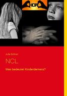 NCL di Julia Schnur edito da Books on Demand