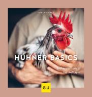 Hühner Basics di Esther Schmidt edito da Graefe und Unzer Verlag