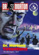 Dr. Morton 68: Dr. Mortons Totentanz di John Ball edito da Romantruhe