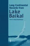 Long Continental Records from Lake Baikal edito da Springer-Verlag GmbH