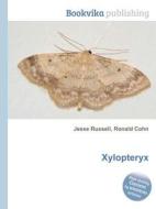 Xylopteryx edito da Book On Demand Ltd.