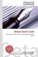 Orson Scott Card di Lambert M. Surhone, Miriam T. Timpledon, Susan F. Marseken edito da Betascript Publishers