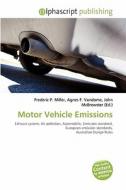 Motor Vehicle Emissions edito da Alphascript Publishing