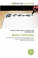 Boston Confucians edito da Alphascript Publishing