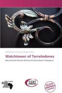 Watchtower of Torrelodones edito da Vertpress