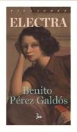 Electra di Benito Perez Galdos edito da MALPASO EDIT