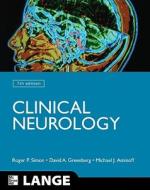 Clinical Neurology di Roger P. Simon, Michael J. Aminoff, David A. Greenberg edito da Mcgraw-hill Education - Europe