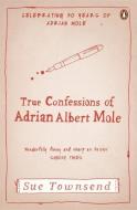 The True Confessions Of Adrian Mole, Margaret Hilda Roberts and Susan Lilian Townsend di Sue Townsend edito da Penguin Books Ltd (UK)