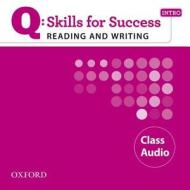 Q Skills For Success Reading And Writing: Intro: Class Cd di Marguerite Anne Snow, Lawrence J. Zwier edito da Oxford University Press
