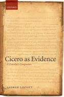 Cicero as Evidence C di Lintott edito da OXFORD UNIV PR